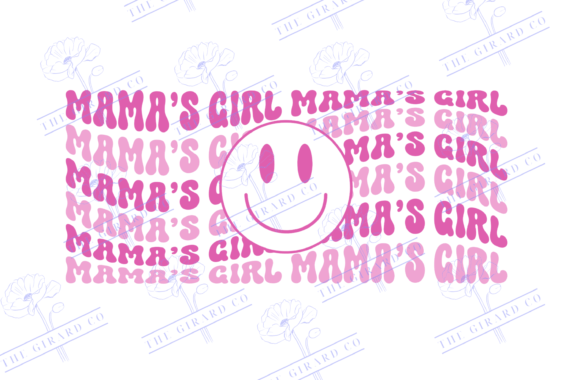 Mama's Girl Graphics for T-Shirt Designs